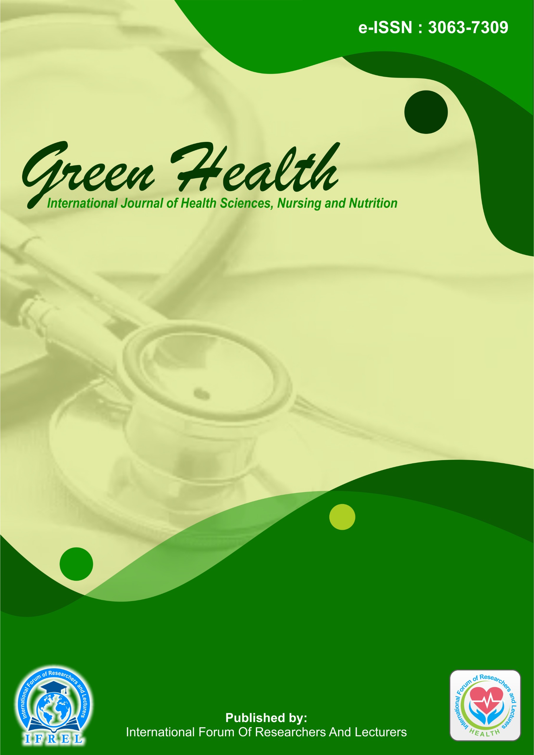 					View Vol. 2 No. 1 (2025): Green Health: International Journal of Health Sciences, Nursing and Nutrition
				